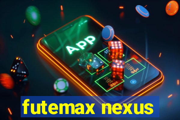 futemax nexus