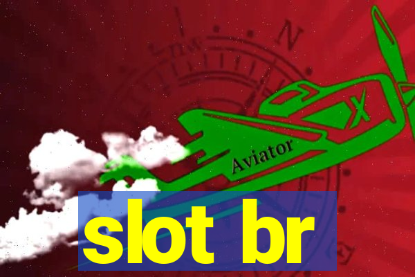 slot br