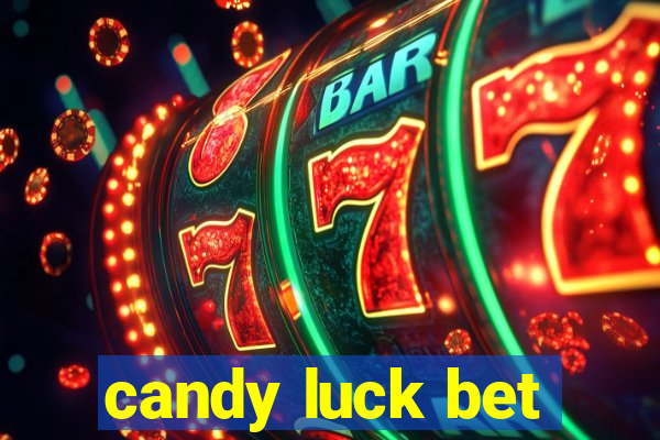 candy luck bet