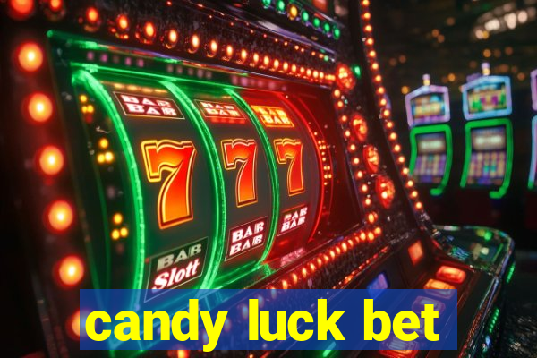 candy luck bet