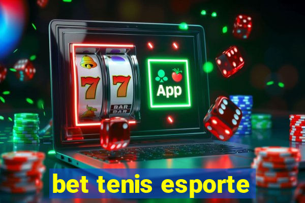 bet tenis esporte