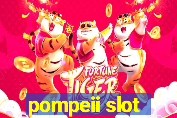 pompeii slot