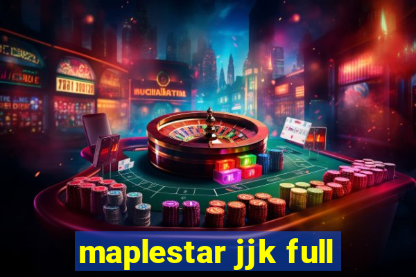 maplestar jjk full