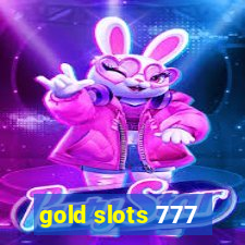 gold slots 777