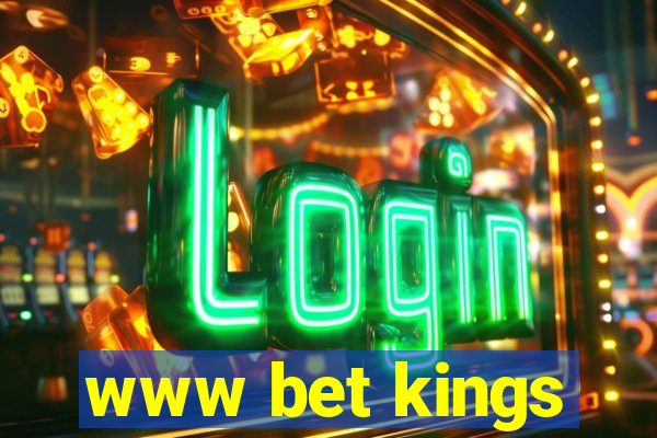 www bet kings