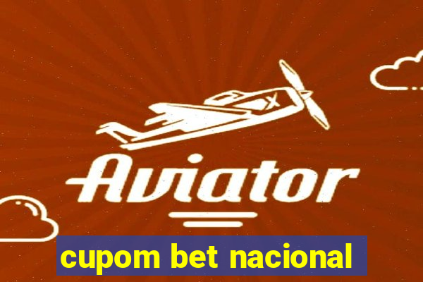 cupom bet nacional