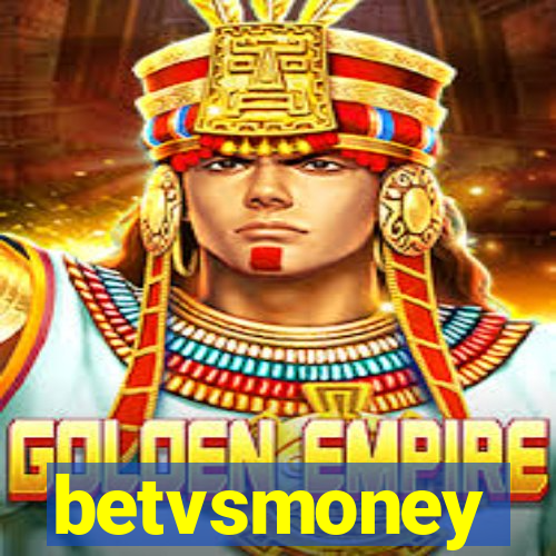 betvsmoney