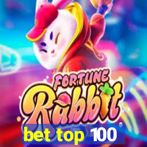 bet top 100