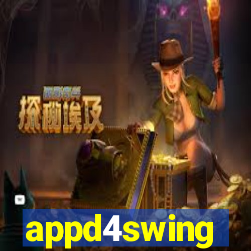 appd4swing