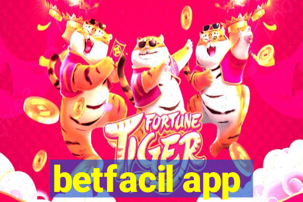 betfacil app