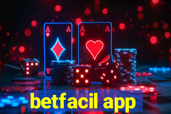 betfacil app