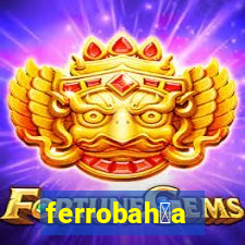 ferrobah铆a