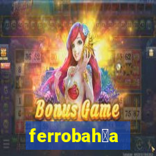 ferrobah铆a