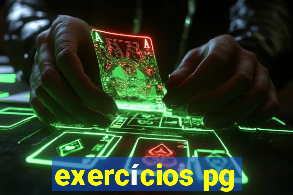 exercícios pg