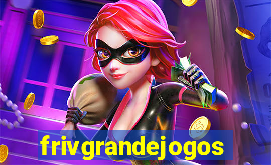 frivgrandejogos