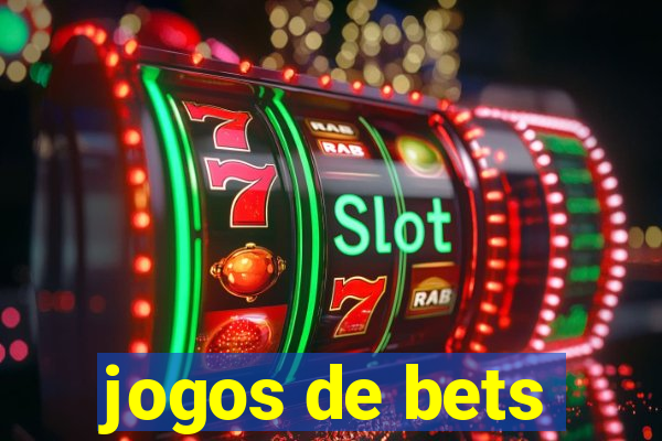 jogos de bets