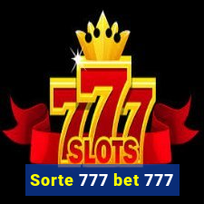 Sorte 777 bet 777