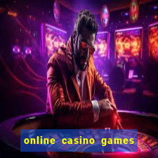 online casino games for real money