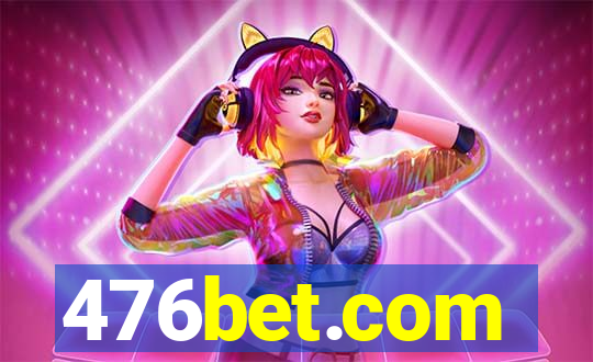 476bet.com