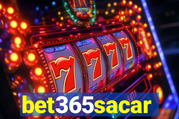 bet365sacar