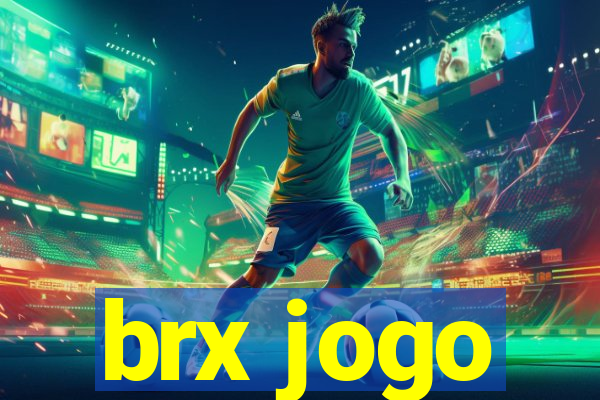 brx jogo