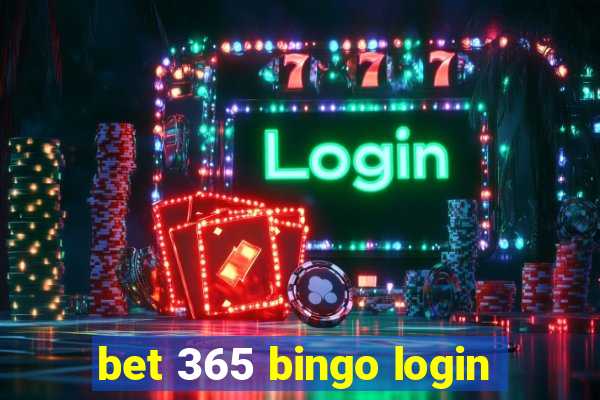 bet 365 bingo login