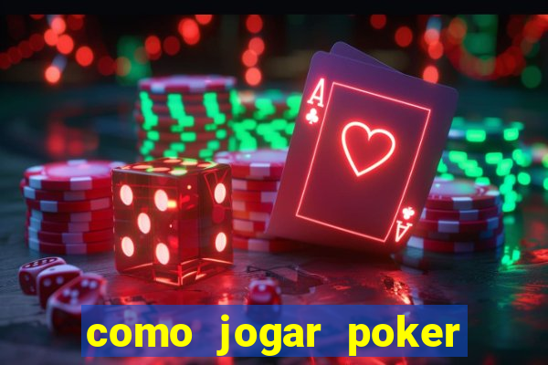 como jogar poker no sportingbet