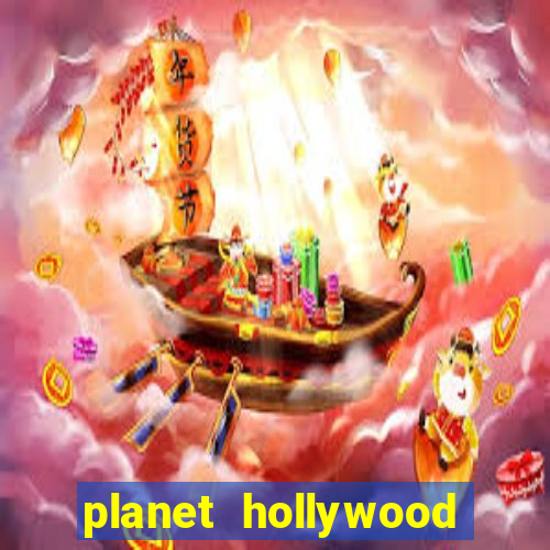 planet hollywood hotel & casino