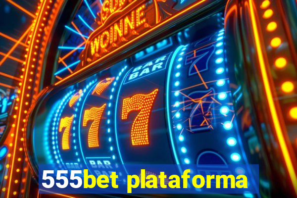 555bet plataforma