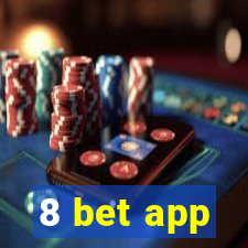 8 bet app