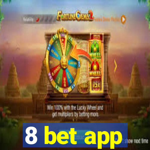 8 bet app