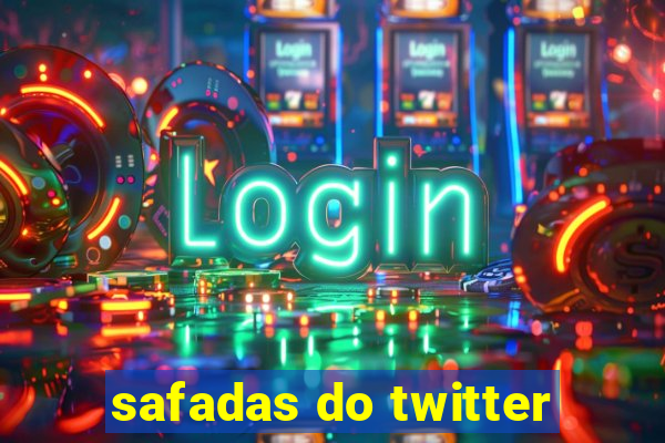 safadas do twitter