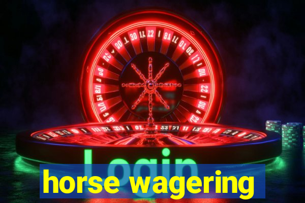 horse wagering