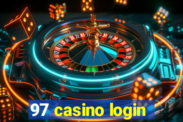 97 casino login