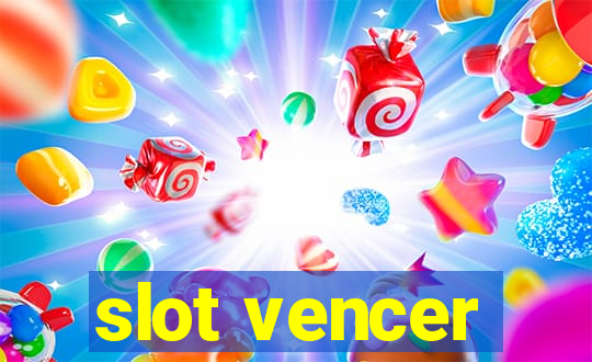 slot vencer