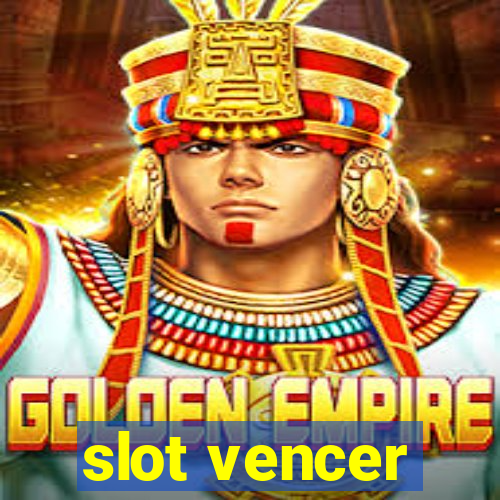 slot vencer