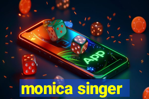 monica singer