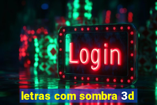 letras com sombra 3d