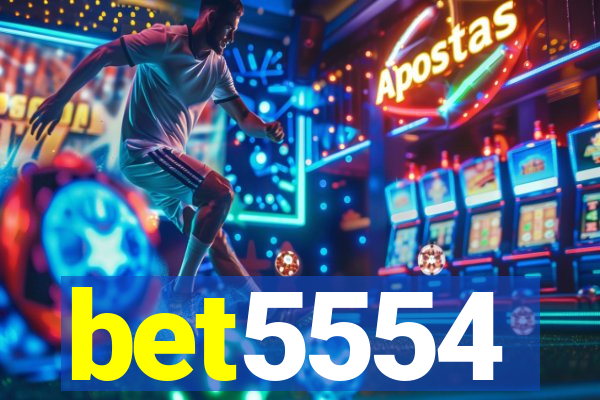 bet5554