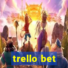 trello bet