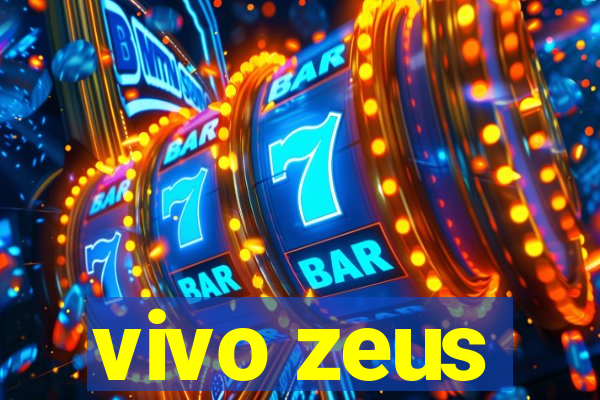 vivo zeus