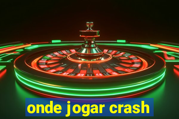 onde jogar crash