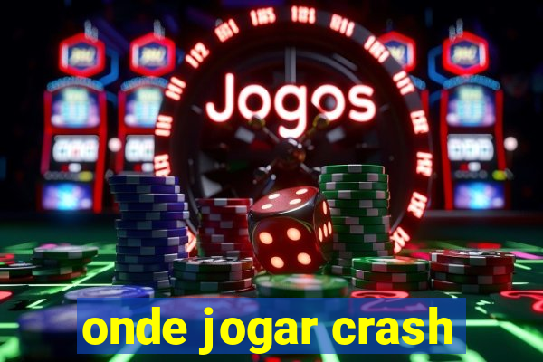 onde jogar crash