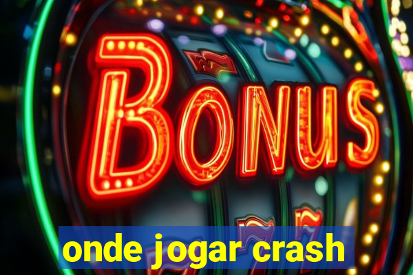 onde jogar crash