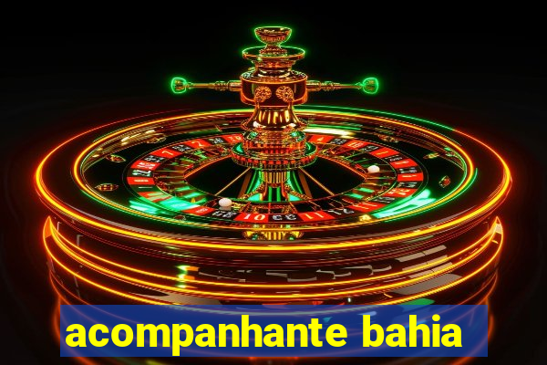 acompanhante bahia