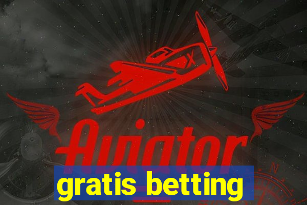 gratis betting