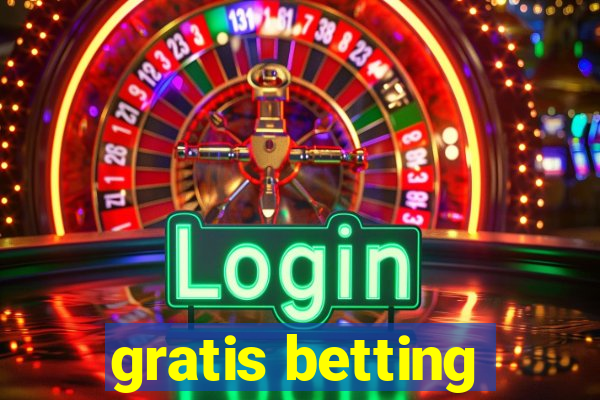 gratis betting