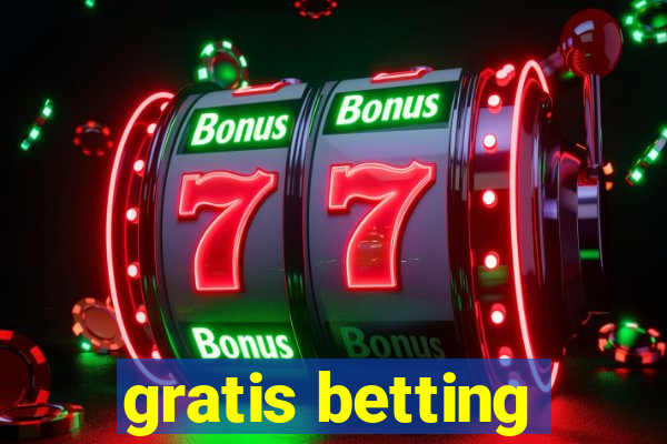 gratis betting