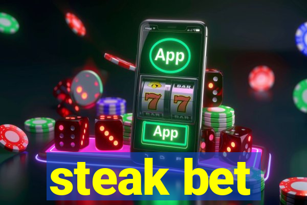 steak bet