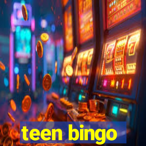 teen bingo